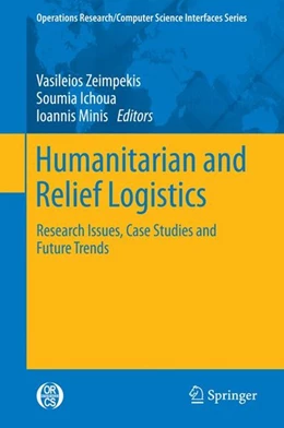 Abbildung von Zeimpekis / Ichoua | Humanitarian and Relief Logistics | 1. Auflage | 2014 | beck-shop.de