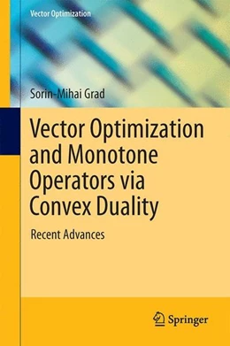 Abbildung von Grad | Vector Optimization and Monotone Operators via Convex Duality | 1. Auflage | 2014 | beck-shop.de