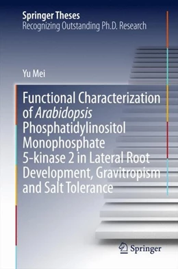Abbildung von Mei | Functional Characterization of Arabidopsis Phosphatidylinositol Monophosphate 5-kinase 2 in Lateral Root Development, Gravitropism and Salt Tolerance | 1. Auflage | 2014 | beck-shop.de