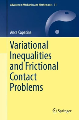 Abbildung von Capatina | Variational Inequalities and Frictional Contact Problems | 1. Auflage | 2014 | beck-shop.de