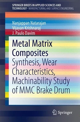 Abbildung von Natarajan / Krishnaraj | Metal Matrix Composites | 1. Auflage | 2014 | beck-shop.de