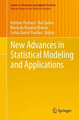 Abbildung von Pacheco / Santos | New Advances in Statistical Modeling and Applications | 1. Auflage | 2014 | beck-shop.de