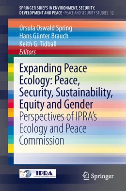 Abbildung von Oswald Spring / Brauch | Expanding Peace Ecology: Peace, Security, Sustainability, Equity and Gender | 1. Auflage | 2013 | beck-shop.de