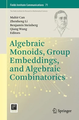 Abbildung von Can / Li | Algebraic Monoids, Group Embeddings, and Algebraic Combinatorics | 1. Auflage | 2014 | beck-shop.de