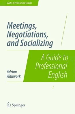 Abbildung von Wallwork | Meetings, Negotiations, and Socializing | 1. Auflage | 2014 | beck-shop.de