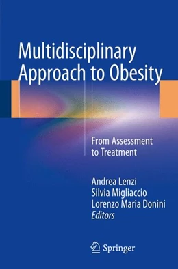 Abbildung von Lenzi / Migliaccio | Multidisciplinary Approach to Obesity | 1. Auflage | 2014 | beck-shop.de