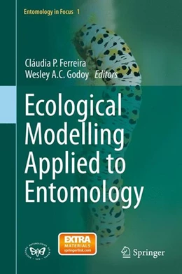 Abbildung von Ferreira / Godoy | Ecological Modelling Applied to Entomology | 1. Auflage | 2014 | beck-shop.de
