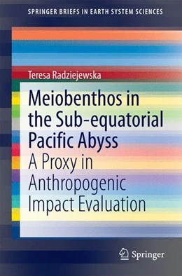 Abbildung von Radziejewska | Meiobenthos in the Sub-equatorial Pacific Abyss | 1. Auflage | 2014 | beck-shop.de