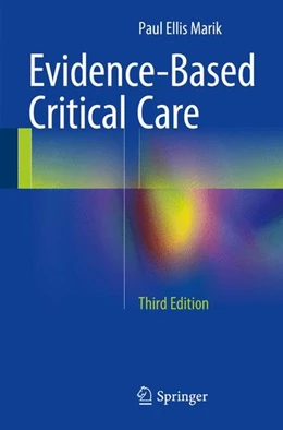 Abbildung von Marik | Evidence-Based Critical Care | 3. Auflage | 2014 | beck-shop.de
