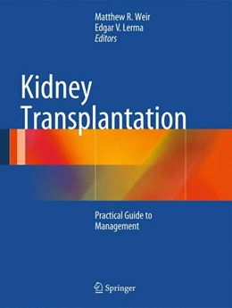 Abbildung von Weir / Lerma | Kidney Transplantation | 1. Auflage | | beck-shop.de