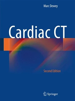Abbildung von Dewey | Cardiac CT | 2. Auflage | 2014 | beck-shop.de