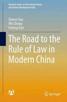 Abbildung von Gao / Zhang | The Road to the Rule of Law in Modern China | 1. Auflage | 2015 | beck-shop.de