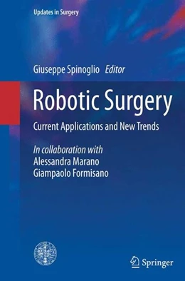 Abbildung von Spinoglio | Robotic Surgery | 1. Auflage | 2015 | beck-shop.de