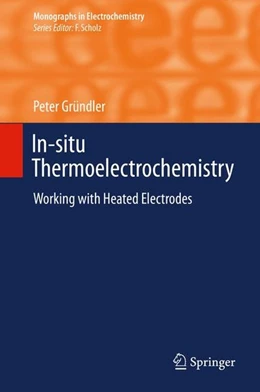Abbildung von Gründler | In-situ Thermoelectrochemistry | 1. Auflage | 2015 | beck-shop.de
