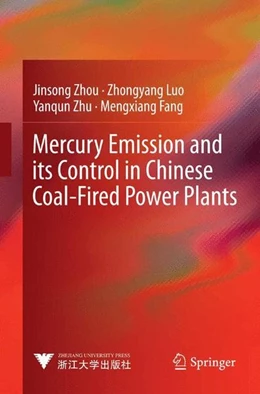 Abbildung von Zhou / Luo | Mercury Emission and its Control in Chinese Coal-Fired Power Plants | 1. Auflage | 2015 | beck-shop.de