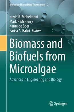 Abbildung von Moheimani / McHenry | Biomass and Biofuels from Microalgae | 1. Auflage | 2015 | beck-shop.de