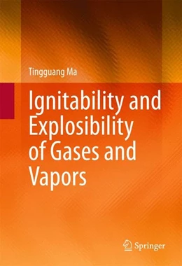 Abbildung von Ma | Ignitability and Explosibility of Gases and Vapors | 1. Auflage | | beck-shop.de