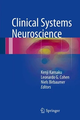 Abbildung von Kansaku / Cohen | Clinical Systems Neuroscience | 1. Auflage | 2015 | beck-shop.de