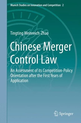 Abbildung von Weinreich-Zhao | Chinese Merger Control Law | 1. Auflage | 2014 | beck-shop.de