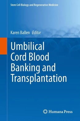Abbildung von Ballen | Umbilical Cord Blood Banking and Transplantation | 1. Auflage | 2014 | beck-shop.de