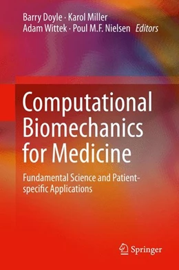 Abbildung von Doyle / Miller | Computational Biomechanics for Medicine | 1. Auflage | 2014 | beck-shop.de