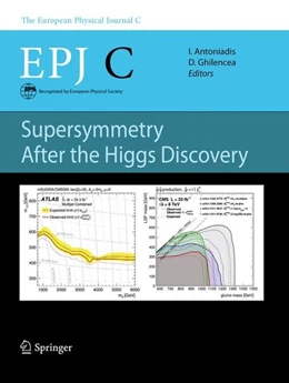 Abbildung von Antoniadis / Ghilencea | Supersymmetry After the Higgs Discovery | 1. Auflage | 2014 | beck-shop.de