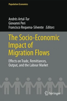 Abbildung von Artal-Tur / Peri | The Socio-Economic Impact of Migration Flows | 1. Auflage | 2014 | beck-shop.de