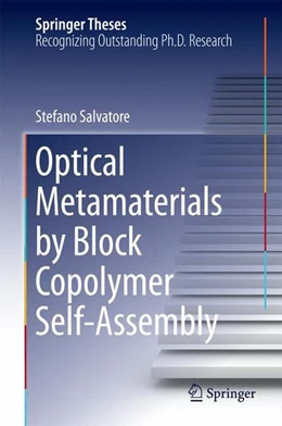 Abbildung von Salvatore | Optical Metamaterials by Block Copolymer Self-Assembly | 1. Auflage | 2014 | beck-shop.de