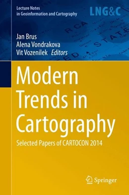 Abbildung von Brus / Vondrakova | Modern Trends in Cartography | 1. Auflage | 2014 | beck-shop.de