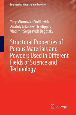 Abbildung von Volfkovich / Filippov | Structural Properties of Porous Materials and Powders Used in Different Fields of Science and Technology | 1. Auflage | 2014 | beck-shop.de