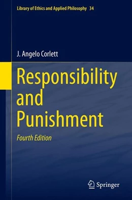 Abbildung von Corlett | Responsibility and Punishment | 4. Auflage | 2013 | beck-shop.de