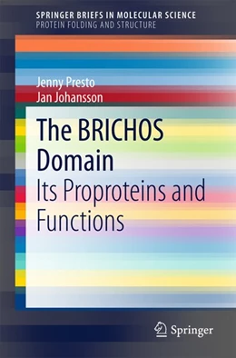 Abbildung von Presto / Johansson | The BRICHOS Domain | 1. Auflage | 2015 | beck-shop.de