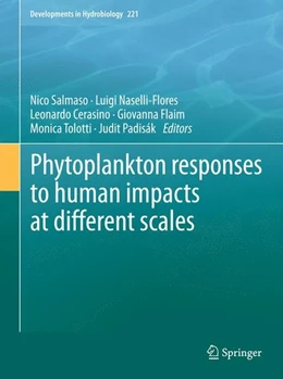 Abbildung von Salmaso / Naselli-Flores | Phytoplankton responses to human impacts at different scales | 1. Auflage | 2015 | beck-shop.de