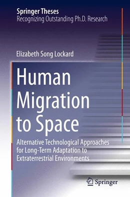 Abbildung von Lockard | Human Migration to Space | 1. Auflage | 2014 | beck-shop.de