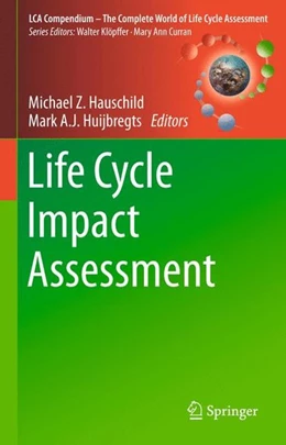 Abbildung von Hauschild / Huijbregts | Life Cycle Impact Assessment | 1. Auflage | 2015 | beck-shop.de