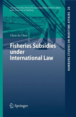Abbildung von Chen | Fisheries Subsidies under International Law | 1. Auflage | 2010 | beck-shop.de