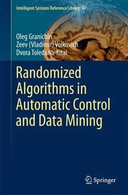 Abbildung von Granichin / Volkovich | Randomized Algorithms in Automatic Control and Data Mining | 1. Auflage | 2014 | beck-shop.de