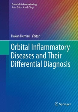 Abbildung von Demirci | Orbital Inflammatory Diseases and Their Differential Diagnosis | 1. Auflage | 2015 | beck-shop.de