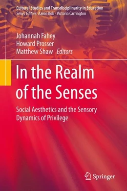 Abbildung von Fahey / Prosser | In the Realm of the Senses | 1. Auflage | 2015 | beck-shop.de