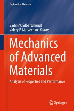 Abbildung von Silberschmidt / Matveenko | Mechanics of Advanced Materials | 1. Auflage | 2015 | beck-shop.de