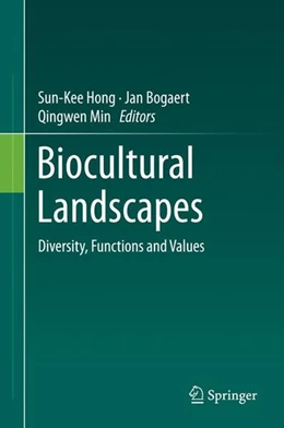 Abbildung von Hong / Bogaert | Biocultural Landscapes | 1. Auflage | 2014 | beck-shop.de