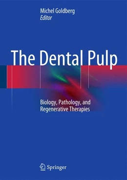 Abbildung von Goldberg | The Dental Pulp | 1. Auflage | 2014 | beck-shop.de