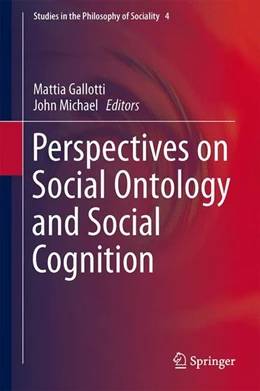 Abbildung von Gallotti / Michael | Perspectives on Social Ontology and Social Cognition | 1. Auflage | 2014 | beck-shop.de