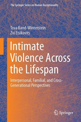 Abbildung von Band-Winterstein / Eisikovits | Intimate Violence Across the Lifespan | 1. Auflage | 2014 | beck-shop.de