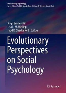 Abbildung von Zeigler-Hill / Welling | Evolutionary Perspectives on Social Psychology | 1. Auflage | 2015 | beck-shop.de