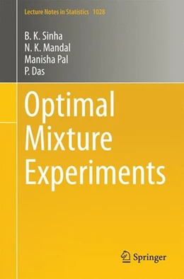 Abbildung von Sinha / Mandal | Optimal Mixture Experiments | 1. Auflage | 2014 | beck-shop.de