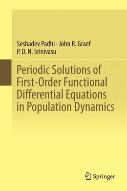 Abbildung von Padhi / Graef | Periodic Solutions of First-Order Functional Differential Equations in Population Dynamics | 1. Auflage | 2014 | beck-shop.de