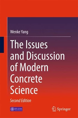 Abbildung von Yang | The Issues and Discussion of Modern Concrete Science | 2. Auflage | 2015 | beck-shop.de