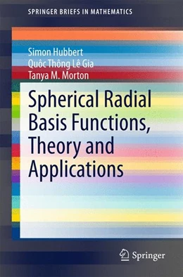 Abbildung von Hubbert / Le Gia | Spherical Radial Basis Functions, Theory and Applications | 1. Auflage | 2015 | beck-shop.de