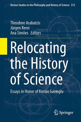 Abbildung von Arabatzis / Renn | Relocating the History of Science | 1. Auflage | 2015 | beck-shop.de